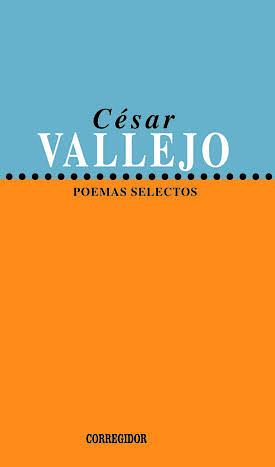 Selected Poems by César Vallejo