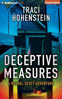 Deceptive Measures by Traci Hohenstein