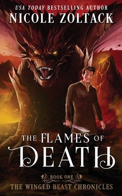 The Flames of Death by Nicole Zoltack