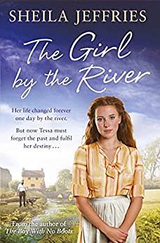 The Girl By The River by Sheila Jeffries