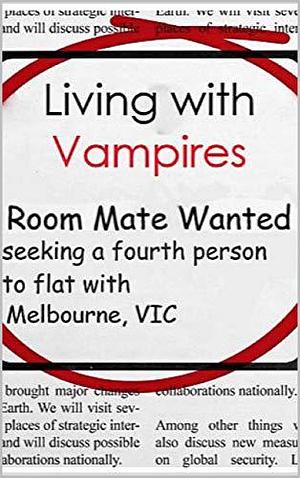 Living With Vampires by Belinda Topan, Belinda Topan, Virginia Lebrun