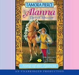 Alanna: The First Adventure: Song of the Lioness #1: by Tamora Pierce, Trini Alvarado