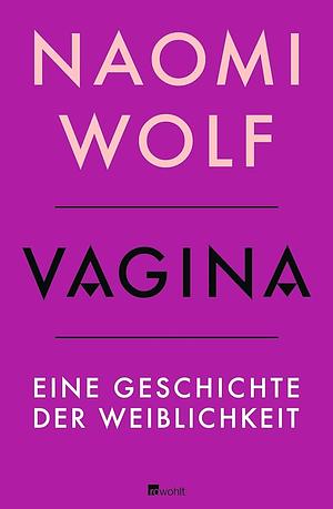 Vagina by Naomi Wolf