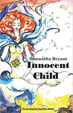 Innocent Child by Samantha Bryant