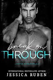 Break On Through by Jessica Ruben