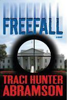 Freefall by Traci Hunter Abramson