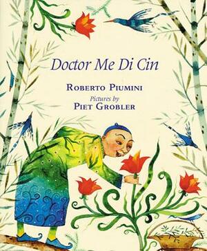 Doctor Me Di Cin by Roberto Piumini