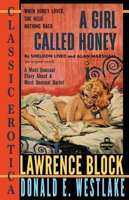 A Girl Called Honey by Lawrence Block, Donald E. Westlake