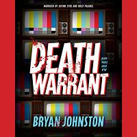 Death Warrant by Bryan Johnston