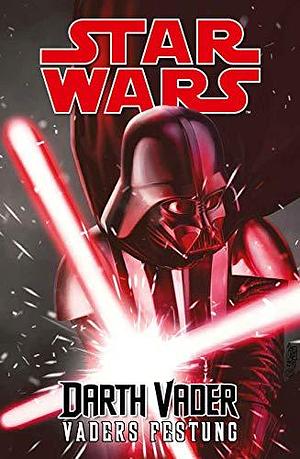 Star Wars: Darth Vader, Bd. 4: Vaders Festung by Charles Soule, Michael Nagula