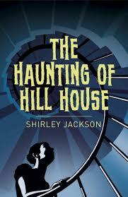 The Haunting of Hill House by Shirley Jackson