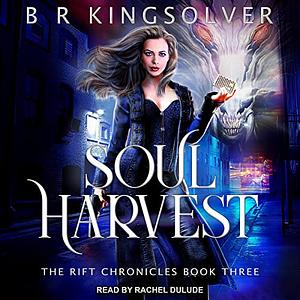 Soul Harvest by BR Kingsolver