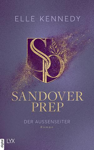 Sandover Prep - Der Außenseiter by Elle Kennedy