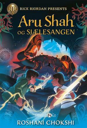 Aru Shah og sjælesangen by Roshani Chokshi