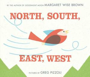 North, South, East, West by Margaret Wise Brown