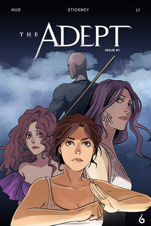 The Adept by Yishan Li, Peter Shiao, Deron Bennett, Tasha Huo, Charlie Stickney