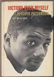 Victory Over Myself by Floyd Patterson