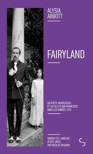 Fairyland by Alysia Abbott