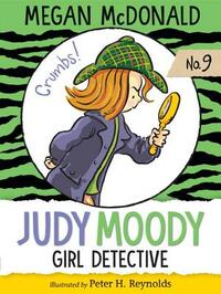 Judy Moody, Girl Detective by Megan McDonald