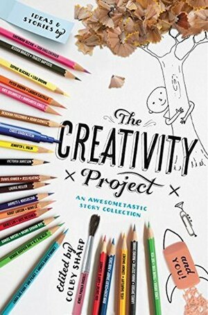 The Creativity Project: An Awesometastic Story Collection by Colby Sharp