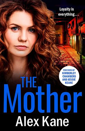 The Mother by Alex Kane, Alex Kane