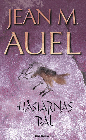 Hästarnas dal by Jean M. Auel, Mikael Mörling