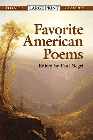 Favorite American Poems by Paul Negri