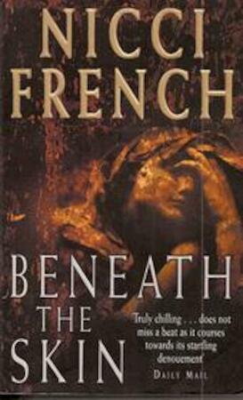 Beneath The Skin by Nicci French