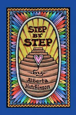 Step By Step by Alberta Hutchinson