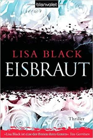 Eisbraut by Lisa Black