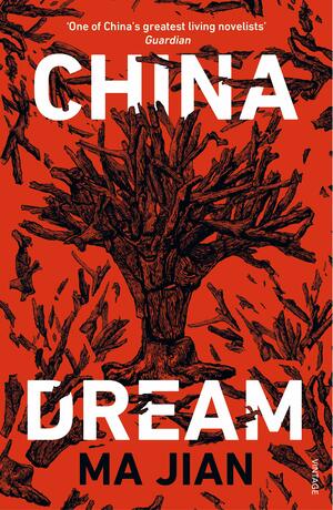 China Dream by Ma Jian