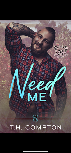 Need Me by T.H. Compton