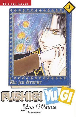 Fushigi Yugi, tome 4 by Yuu Watase