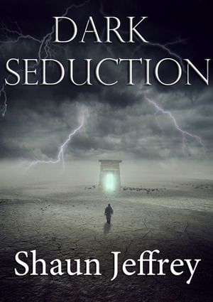 Dark Seduction by Shaun Jeffrey