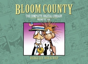 Bloom County: The Complete Digital Library, Vol. 6: 1986 by Berkeley Breathed
