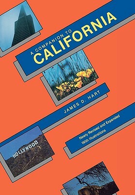 A Companion to California by James David Hart