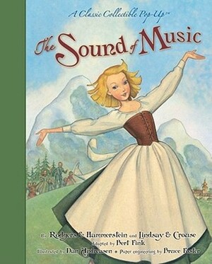 The Sound of Music: A Classic Collectible Pop-Up by Richard Rodgers, Bruce Foster