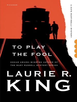 To Play the Fool by Laurie R. King