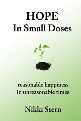 Hope In Small Doses by Nikki Stern