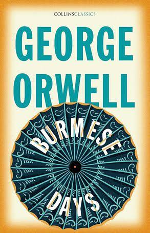 Burmese Days by George Orwell