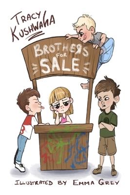 Brothers for Sale by Tracy Kushwaha