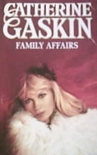 Family Affairs by Catherine Gaskin