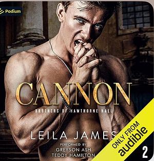 Cannon by Leila James