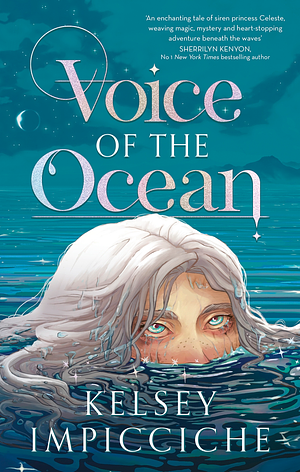 The Voice of the Ocean by Kelsey Impicciche