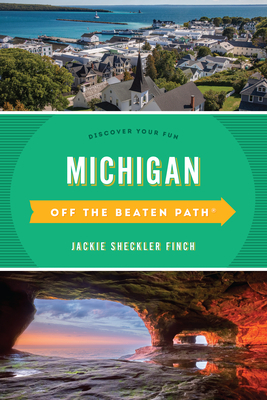 Michigan Off the Beaten Path(r): Discover Your Fun by 