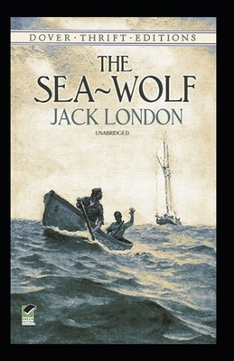 The Sea-Wolf Annotated by Jack London