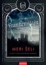 Frankenštajn by Slavka Stevović, Mary Shelley