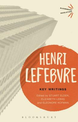 Key Writings by Henri Lefebvre