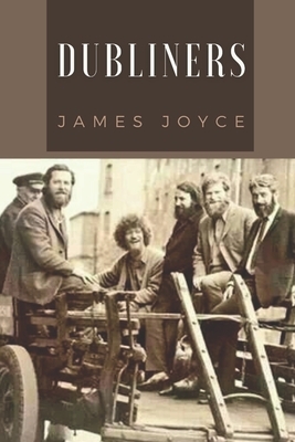 Dubliners: Illustrated by James Joyce