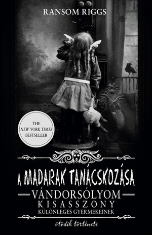 A madarak tanácskozása by Ransom Riggs